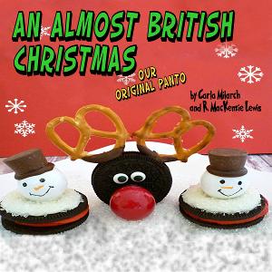 Theatre NOVA Announces AN ALMOST BRITISH CHRISTMAS By Carla Milarch and R. MacKenzie Lewis 