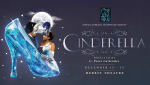 African-American Shakespeare Company's CINDERELLA Returns To The Herbst 