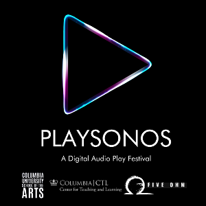 PLAYSONOS Digital Audio Festival Announced At Columbia University 
