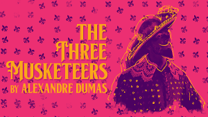 Book-It's Hybrid Season Continues with THE THREE MUSKETEERS 