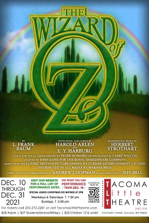 Tacoma Little Theatre Presents THE WIZARD OF OZ This Holiday Season 