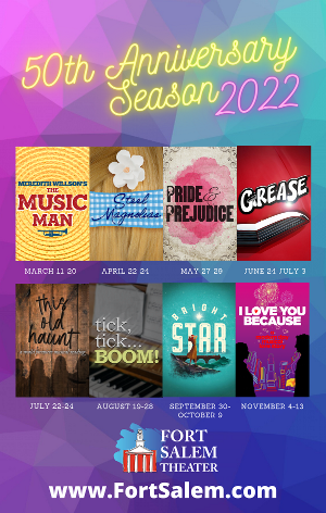 Fort Salem Theater Announces 2022 Mainstage Season  Image