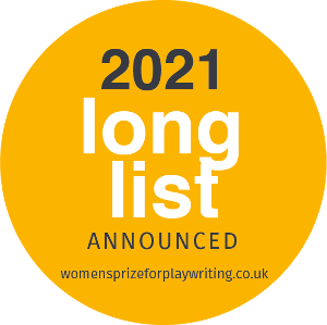 Longlisted Scripts Announced For The Women's Prize For Playwriting 2021 