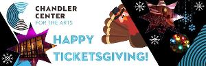 Chandler Center For The Arts Announces Ticket Deals For 'Ticketsgiving' 