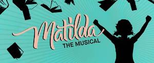 MATILDA THE MUSICAL Comes to Syracuse Stage This Holiday Season 