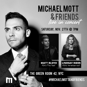 Matt Bloyd and Lindsay Rider Join 'Michael Mott & Friends' Tomorrow Night  Image