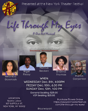 LIFE THROUGH MY EYES Will Be Presented At The New York Theatre Winterfest 2021 Image