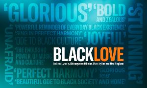 BLACK LOVE Launches Kiln Theatre's 2022 Season Image