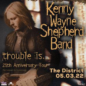 Kenny Wayne Shepherd Band to Perform At The District In Sioux Falls 