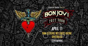 Rock Royalty Bon Jovi Coming To Bon Secours Wellness Arena, April 2022 