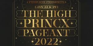 Princess Presents THE HIGH PRINCX PAGEANT Image