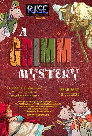 RISE To Present All-Youth Production, A GRIMM MYSTERY Image