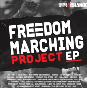 Black and Racialized Artists, Musicians and Producers Join Forces For THE FREEDOM MARCHING PROJECT 