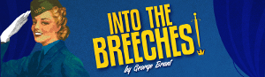 Brand-New Comedy, INTO THE BREECHES! Opens Next In Florida Rep's 2022 Season Image