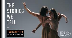 Ballet Idaho Presents THE STORIES WE TELL Image
