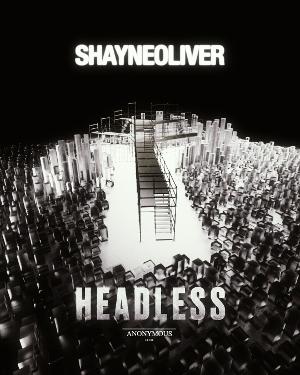 Shayne Oliver Presents Anonymous Club's HEADLESS: The Demonstration At The Shed 