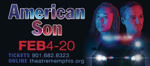 Arresting, Relevant Drama AMERICAN SON Storms Theatre Memphis' Next Stage Image