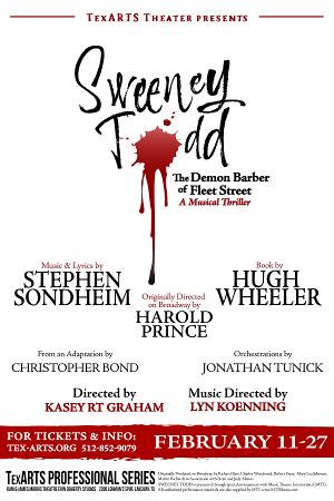 SWEENEY TODD Plays TexARTS Next Month 