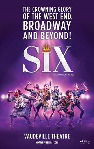 SIX Extends Booking to 2 April 2023 at the Vaudeville Theatre Image