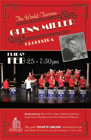 WYO Theater to Welcome Glenn Miller Orchestra 
