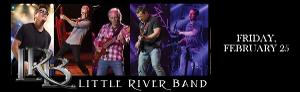 LITTLE RIVER BAND Announced At Patchogue Theatre Image