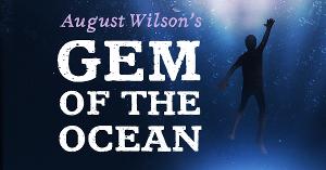 August Wilson's GEM OF THE OCEAN Begins Performances at At Portland Center Stage This March  Image