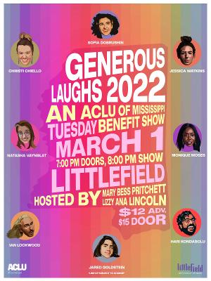 GENEROUS LAUGHS 2022 : An ACLU of Mississippi Benefit Show Announced at littlefield NYC 