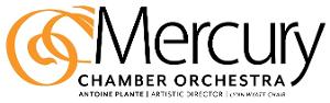 Mercury Chamber Orchestra Announces 2022-2023 Season Image