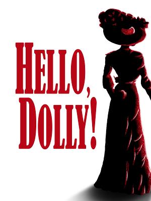 Way Off Broadway Will Say HELLO, DOLLY! This Spring Image
