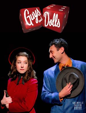 GUYS AND DOLLS Comes to the Greenville Theatre in March  Image