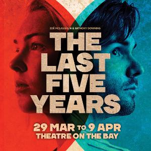 THE LAST FIVE YEARS Comes to Theatre on the Bay 