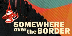 Syracuse Stage to Present World Premiere Of Cumbia Hip Hop Musical SOMEWHERE OVER THE BORDER 