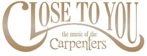 CLOSE TO YOU: The Music Of The Carpenters, The Decade Tour Comes to Metropolis 