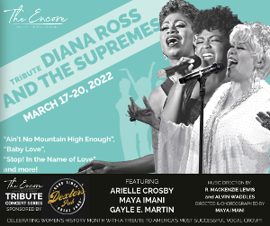 Diana Ross and the Supremes Tribute Next Up at The Encore! 