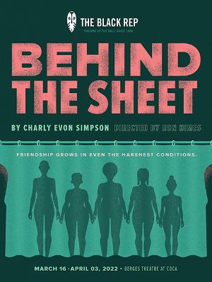 The Black Rep Presents BEHIND THE SHEET This Month Image
