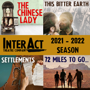 InterAct Theatre Presents The World Premiere Of SETTLEMENTS! Image