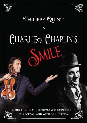 Aspect Chamber Music Series Presents New York Premiere Of Philippe Quint In CHARLIE CHAPLIN'S SMILE Image
