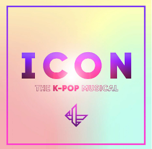 ICON, An All-New K-pop Musical, is Aiming For the West End Image