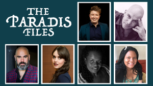 Casting Announced For THE PARADIS FILES UK Tour  Image