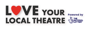 Love Your Local Theatre 2-for-1 Ticket Campaign Extends Into April 
