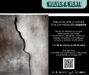 Invitan A Participar En El Encuentro Racismo, Arte Y Cultura. Una Conversación Urgente Image