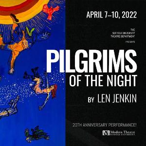 The Suffolk University Theatre Department Presents PILGRIMS OF THE NIGHT, April 7-10 at Modern Theatre Image