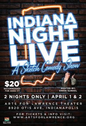 INDIANA NIGHT LIVE Comes to Lawrence's Theater at the Fort Next Month  Image