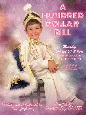 A HUNDRED DOLLAR BILL Comes to TADA! Theatre Beginning Next Week Image