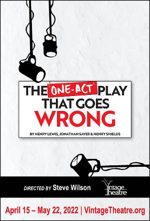Vintage Theatre Productions Presents THE ONE-ACT PLAY THAT GOES WRONG in April Image