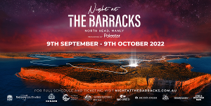 New Artists Announced For NIGHT AT THE BARRACKS, NORTH HEAD 