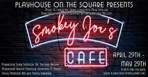 SMOKEY JOE'S CAFE Returns To Playhouse On The Square 