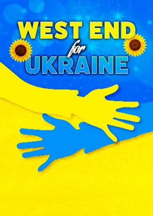 Gina Beck, Joanne Clifton, and More Set For WEST END FOR UKRAINE Next Month Image