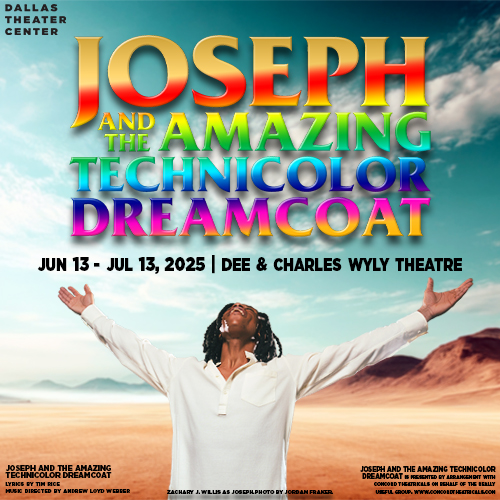 Joseph and the Amazing Technicolor Dreamcoat in Dallas