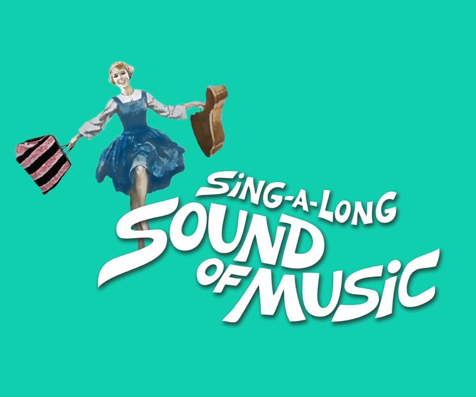 Sing-A-Long Sound of Music show poster